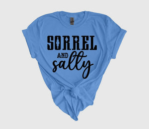 “SORREL & SALTY”